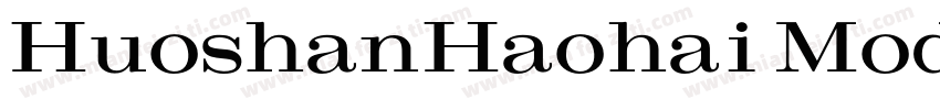 HuoshanHaohai Modern字体转换